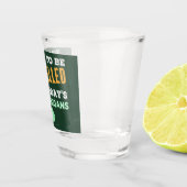 冗談だって？お酒の飲み過ぎでキャンセルだ！ ショットグラス (右)