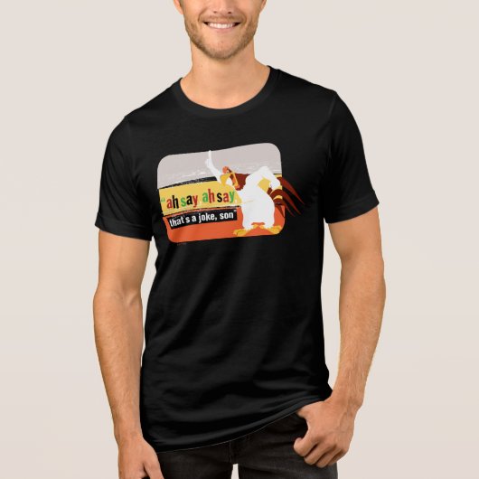 冗談だよ、息子よ トライブレンドTシャツ (正面)