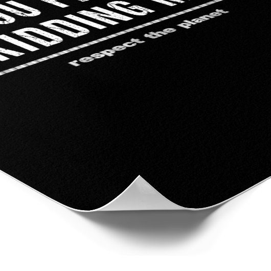 冗談だろLng油探鉱 ポスター (角)