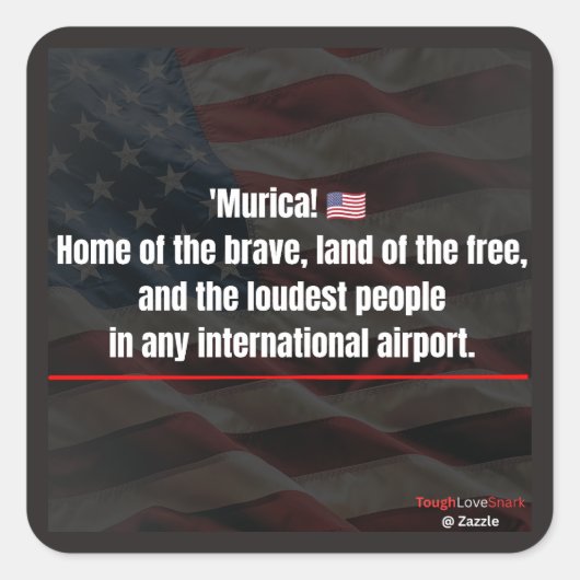 冗談で愛国的なステッカー 'Murica! スクエアシール (正面)