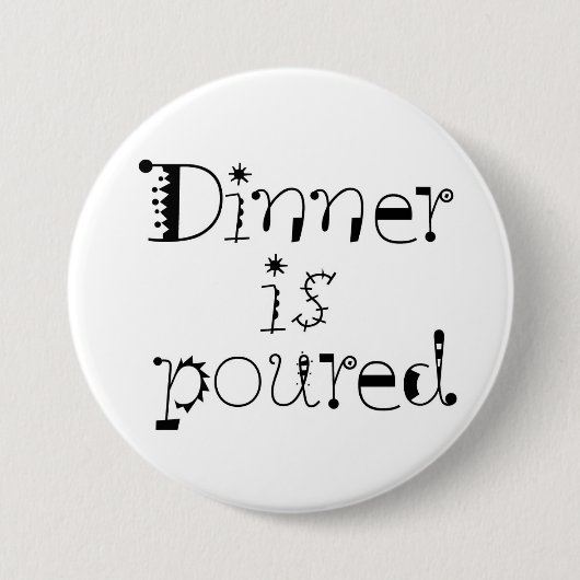 冗談の飲む引用文のユーモアはボタンの発言を飲みます 缶バッジ (正面)