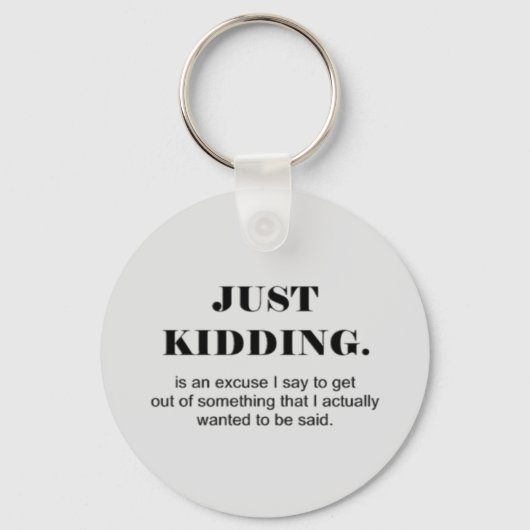 冗談は言い訳で抜け出す キーホルダー (正面)