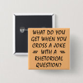 冗談を言い表す質問ボタンで交おもしろいわる 缶バッジ (正面&裏面)