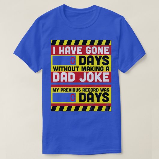 冗談を言わずに日を無くしてパパした Tシャツ (デザイン正面)