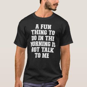 冗談パパおもしろいは朝にやることではない Tシャツ
