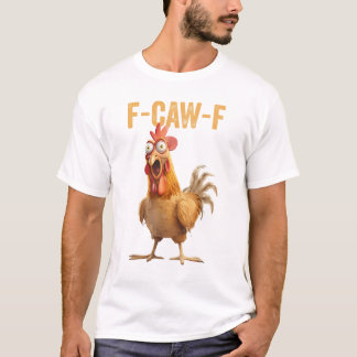 冗談好きな雄鶏の面白いTシャツ: サッサリとしたカラスの鳴き声 F-Caw Tシャツ