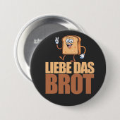 冗談抜きでパン好き LIEBE Das BROT 缶バッジ (正面&裏面)