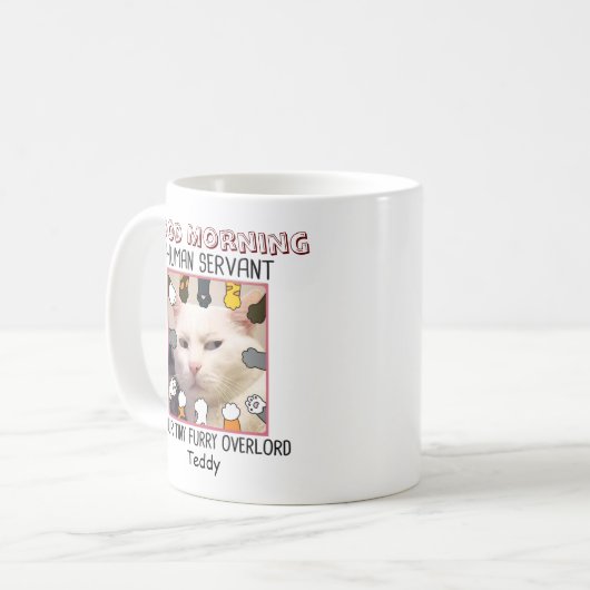 写真おもしろい人間のしもべあなたの小さな主君 コーヒーマグカップ (正面左)