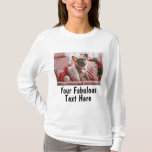 写真と文字の追加カスタム長袖 Tシャツ<br><div class="desc">自分のアパレユニークイルの贈り物を作成し、この白い長い袖の女性のシャツにパーソナライズされた写真と文字を追加。簡単に自分のTクールシャツのデザインを作る。Tシャパーソナライズされたツは色の選択で男性へも利用可能であり、子供もいる。バチェロレッテ、学校イベント、企業のパーティー、ジョークなどおもしろいに最適。</div>