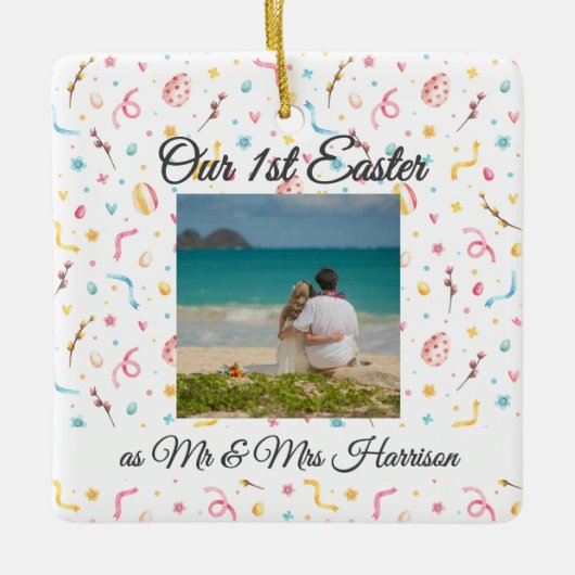 写真の名前 | 新婚の記念すべき最初の復活祭 セラミックオーナメント (正面)