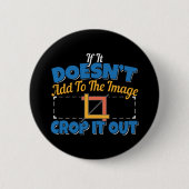 写真の画像編集 – Crop It Out引用文 缶バッジ (正面)
