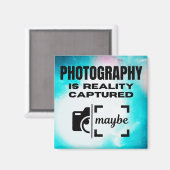 写真は現実を捉えている – Maybe マグネット (正面/裏面)