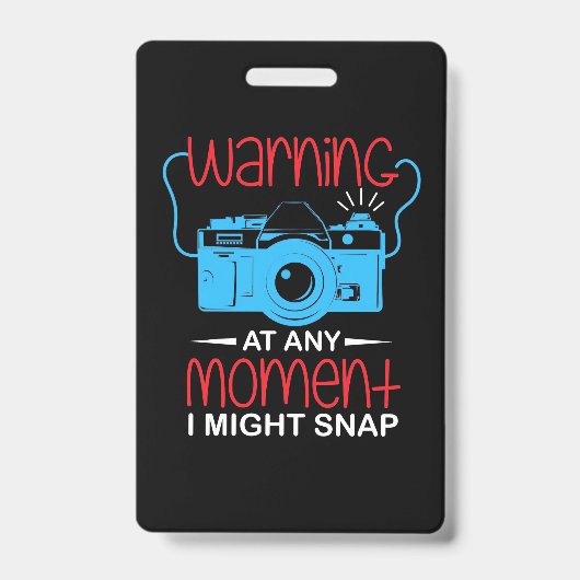 写真を撮る人は一瞬でも驚くかもしれない バッジ (正面)