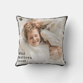 写真モダンと最も重要な事項前向き引用文 クッション (裏面)