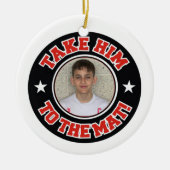 写真レスリングマットオーナメントに彼を連れて行く セラミックオーナメント (正面)