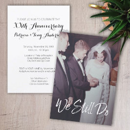 写真付きの結婚記念日 - 私たちはまだやっている 招待状
