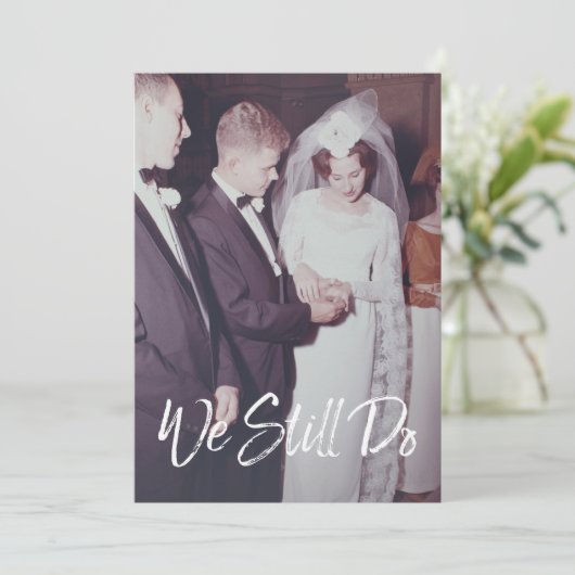 写真付きの結婚記念日 - 私たちはまだやっている 招待状 (スタンド正面)