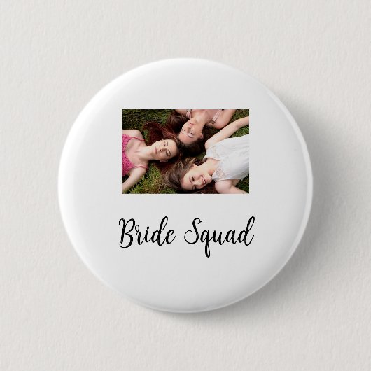 写真名bridesmaid squad花嫁パーティーの追加 缶バッジ (正面)