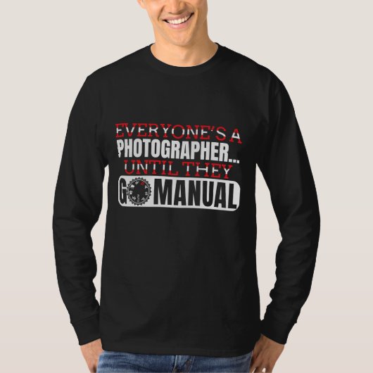 写真撮影 - マニュアルカメラ設定の引用 Tシャツ (正面)