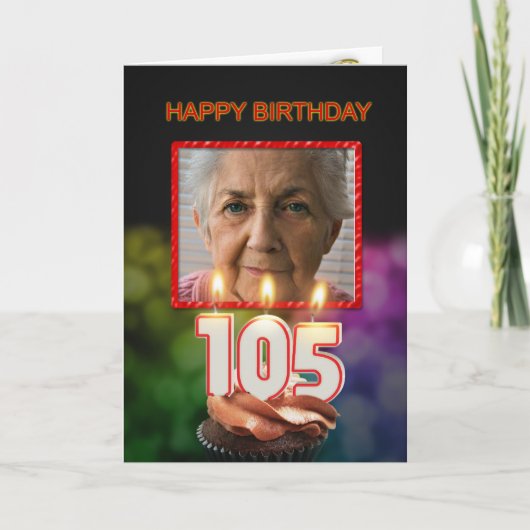 写真、105番目の誕生日カードとキャンドルの追加 カード (正面)