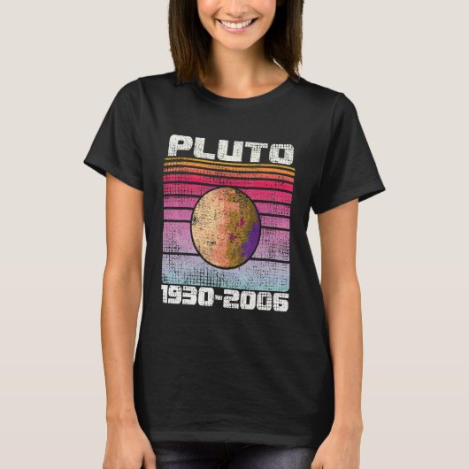 冥王星を忘れない 1930 2006 レトロ 宇宙 冥王星 4 Tシャツ (正面)