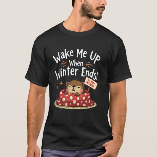 冬が終わったら起こして ファニーグラウンドホッグ Tシャツ (正面)