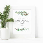 冬のウェディングサインホットチョコレートバーサイン ポスター<br><div class="desc">植物性の冬のウェディングホットチョコレートバーのサイン縁どは、白いクリップの背景の上に植物性枝のフレームであなたの詳細。フォントはsans serifとモダンscriptタイポグラフィで設定する。クリスマステーマ結婚式に最適。より多くの冬の結婚式の装飾を参照するにはDo Tell A Belle on Zazzle</div>
