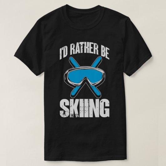 冬のスキーおもしろいのスキーヤーIdむしろスキーをする Tシャツ (デザイン正面)