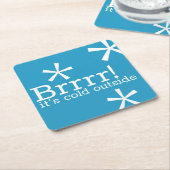 冬のドリンクのコースターの外は寒い スクエアペーパーコースター (アングル)