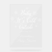 冬のベビー外は寒いベビシャワーへようこそ アクリルサイン (正面)