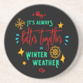 冬の天気で常に一緒に良いクリスマス, ZSG コースター (正面)