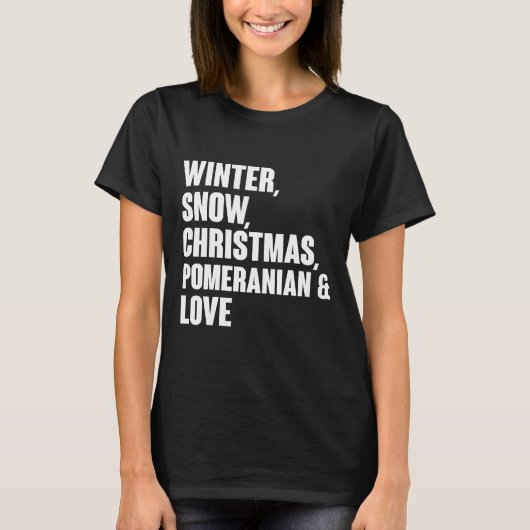 冬の雪のクリスマスポメラニア犬と愛が合った Tシャツ (正面)