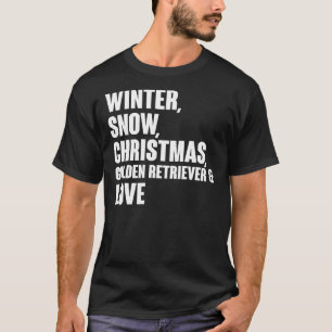 冬の雪クリスマスゴールデンレトリバーと愛 Tシャツ