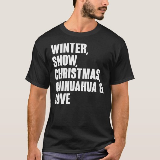 冬の雪クリスマスチワワと愛 Tシャツ (正面)