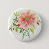 冬はピンクの咲くポインセチア|の咲きます 缶バッジ (正面)
