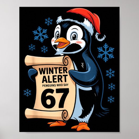 冬アラート ペンギン 67 六 七 メメ クリスマス チル ポスター (正面)