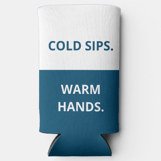 冷たいサイプ。暖かい手。おもしろい引用文。青と白 スリム缶クーラー (正面)