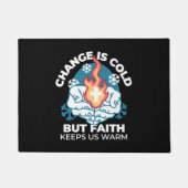 冷たい変化、信仰の火 – クリスチャンやる気を起こさせるス ドアマット (正面)