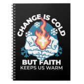 冷たい変化、信仰の火 – クリスチャンやる気を起こさせるス ノートブック (正面)