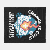 冷たい変化、信仰の火 – クリスチャンやる気を起こさせるス フリースブランケット (正面(横))