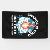 冷たい変化、信仰の火 – クリスチャンやる気を起こさせるス 横断幕 (横)