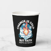 冷たい変化、信仰の火 – クリスチャンやる気を起こさせるス 紙コップ (裏面)