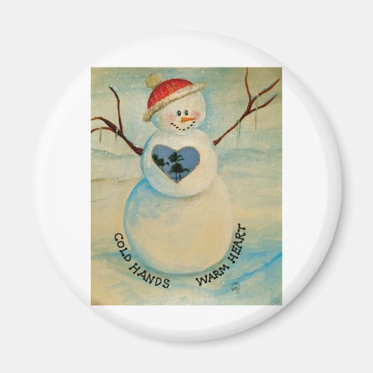 冷たい手、暖かいハート、雪だるま マグネット (正面)