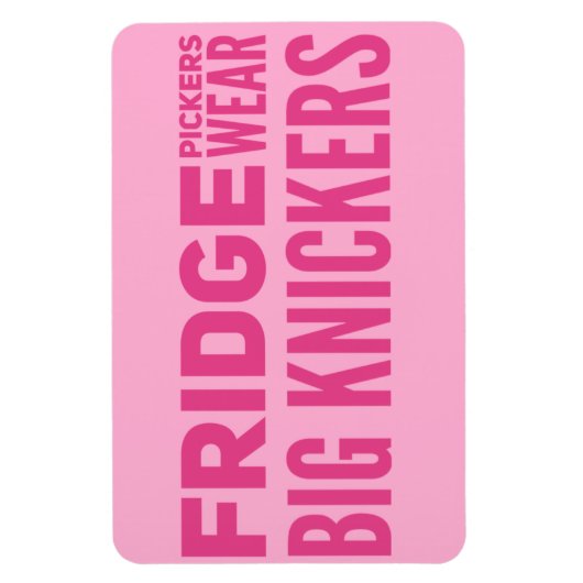 冷蔵庫ピッカーズ衣服ビッグknickersスローガン マグネット (縦)