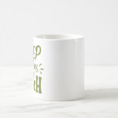 冷静さを保ち信仰を持て コーヒーマグカップ (中央)