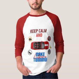 冷静さを保ち極端なチューニングをしよう Tシャツ