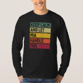 冷静さを保ち ミアに任せておけ 引用 レトロ Tシャツ (正面)