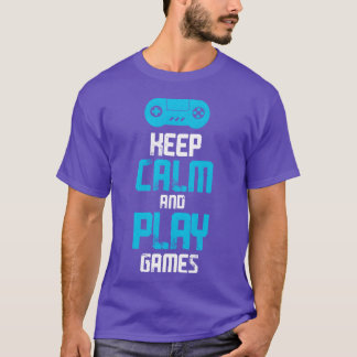 冷静さを保ってビデオゲームをプレイ ゲーマー ギフト Tシャツ