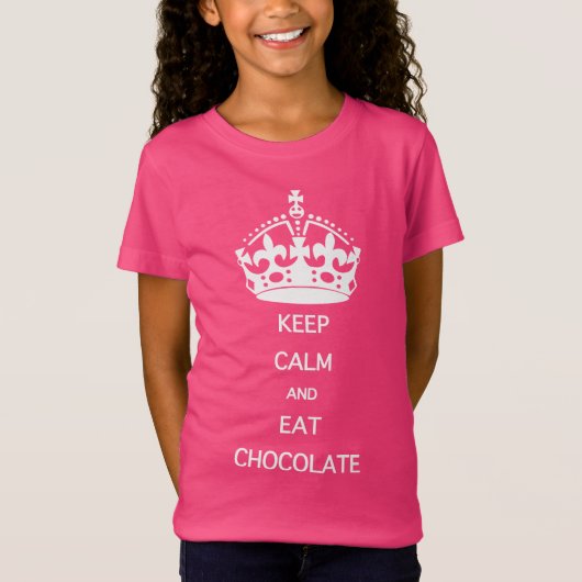 冷静さを保って+チョコレートを食べろ Tシャツ (正面)