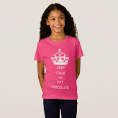 冷静さを保って+チョコレートを食べろ Tシャツ (正面フル)